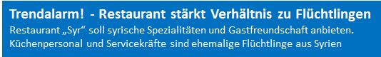 Zum Trendalarm Restaurant stärkt Verhältnis zu Flüchtlingen Restaurant „Syr“ soll syrische Spezialitäten und Gastfreundschaft anbieten. Küchenpersonal und Servicekräfte sind ehemalige Flüchtlinge aus Syrien